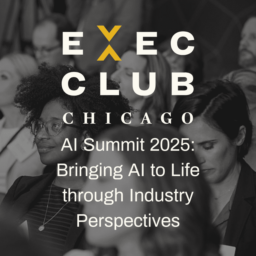 AI Summit by the Executives' Club of Chicago